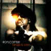 Roflcopter - Tango & Cash - EP